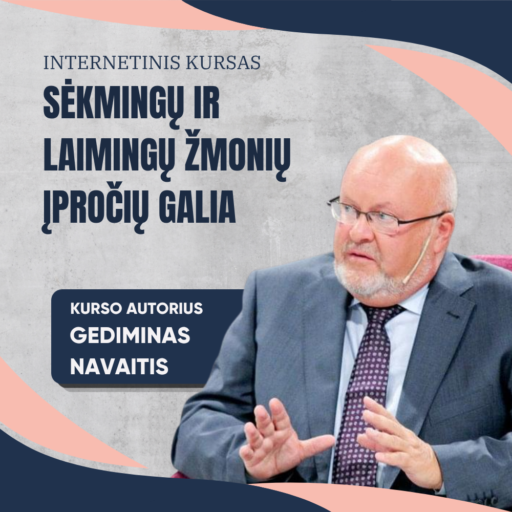 Sėkmingų Ir Laimingų Žmonių Įpročių Galia